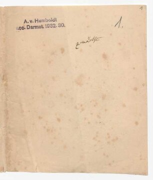 Geologische meteorologische und botanische Notizen nebst Zeitungsausschnitt / Humboldt, Alexander
