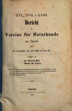 Bericht des Vereins für Naturkunde zu Cassel. 16/18. 1866/71 (1871)
