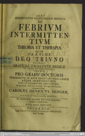 Dissertatio Inauguralis Medica, De Febrium Intermittendium Theoria Et Therapia