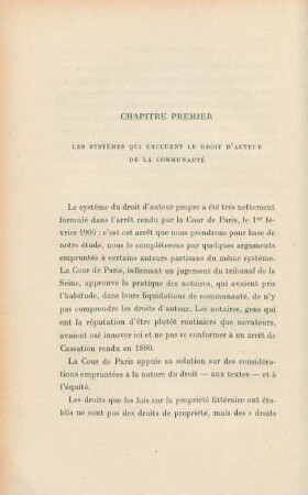Chapitre premier. Les systèmes qui excluent le droit d'auteur de la communauté
