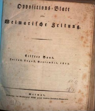 Oppositions-Blatt oder Weimarische Zeitung. 11. 1819 = Juli - Sept.