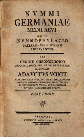 Nummi Germaniae medii aevi, qui in nummophylacio Caesareo Vindobonensi adservantur, 1