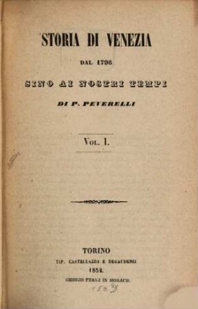 Storia di Venezia dal 1798 sino ai nostri tempi, 1