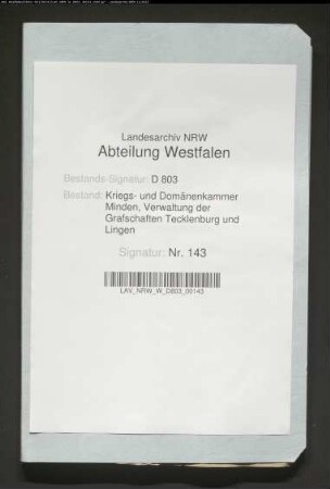 Abnahme der Steuerbeitragsgelderrechnungen von der Grafschaft Lingen