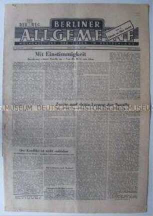 Jüdische Wochenzeitung "Berliner Allgemeine / Der Weg" u.a. zur Wiedergutmachung