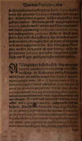 Consultationum Sive Responsorum De Iure Praelationis seu Prioritatis inter plures concurrentes Creditores. Libri Duo. Das ist, Außführliche Fundamenta un[d] Erklärunge, von dem Praelation oder VorzugRechten ... : Alles auß den Gemeinen Rechten, sonderbaren Statuten, praeiudiciis Cameralibus ... observirt, in zwey Bücher ordentlich verfasset. An jetzo mit vielen Newen Capitibus, auch sonsten hin und wider vermehret ...