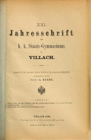 Jahresschrift des K.K. Staats-Gymnasiums in Villach : am Schlusse des Schuljahres .... 21. 1889/90