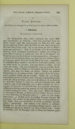 Dritter Zeitraum. Vom Anfange der Kreuzzüge bis zur Entdeckung beider Indien (1096 bis 1498)
