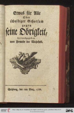 Etwas für Alle Oder Schuldiger Gehorsam gegen seine Obrigkeit [...]