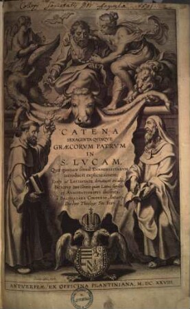 Catena Sexaginta Qvinqve GraecorvmPpatrvm In S. Lvcam : Quae quatuor simul Evangelistarum introducit explicationem