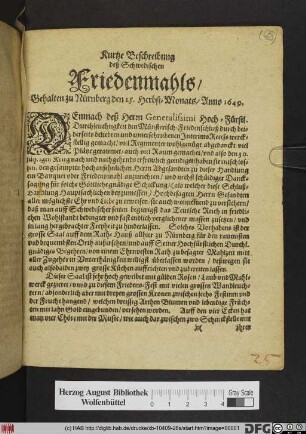 Kurtze Beschreibung deß Schwedischen Friedenmahls/ Gehalten zu Nürnberg den 25. Herbst-Monats/ Anno 1649.