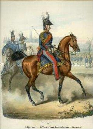 Uniformdarstellung, General zu Pferd, im Hintergrund Adjutant und Generalstabs-offizier zu Pferd, Preußen 1843/1845. Aus: Sachse: Das Preussische Heer. Tafel 31.