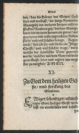 XI. Zu Gott dem heiligen Geiste/ umb sterckung des Glaubens.