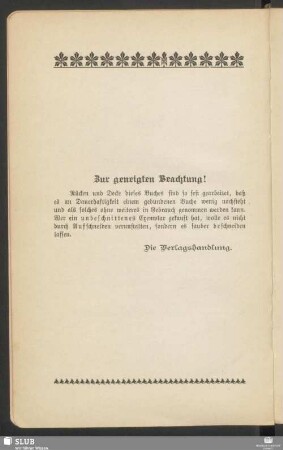 Zur geneigten Beachtung!