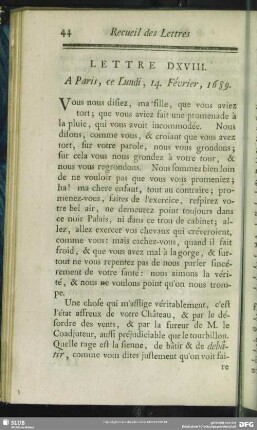 Lettre DXVIII. A Paris, ce Lundi, 14. Février, 1689