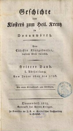 Geschichte des Klosters zum Heil. Kreutz in Donauwörth, 3,1. Vom Jahre 1648 bis 1796