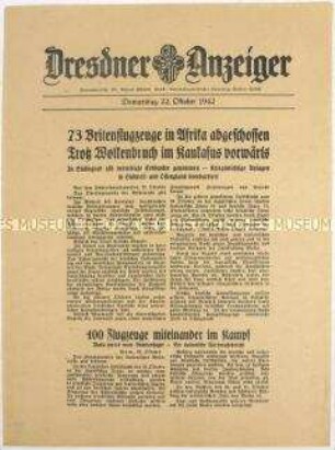 Nachrichtenblatt "Dresdner Anzeiger" mit Meldungen des Oberkommandos der Wehrmacht und des italienischen Oberkommandos u.a. zum Luftkrieg über Ägypten und zum Kriegsgeschehen an der Ostfront