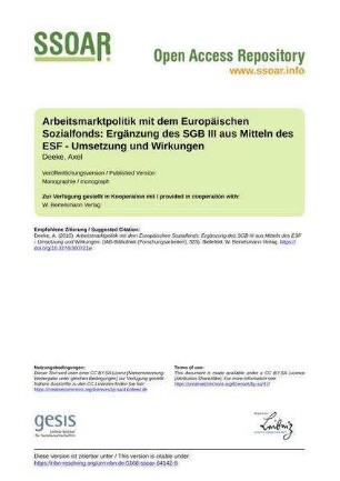 Arbeitsmarktpolitik mit dem Europäischen Sozialfonds: Ergänzung des SGB III aus Mitteln des ESF - Umsetzung und Wirkungen