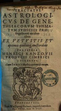 Tractatus astrologicus de genethliacorum thematum iudiciis pro singulis nati accidentibus