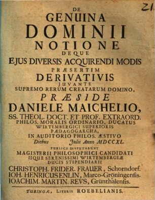 De genuina dominii notione deque eius diversis acquirendi modis, praesertim derivativis