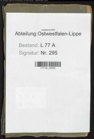Requisitionen, Berichte und Strafsachen des Gogerichts Oerlinghausen