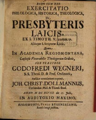 Exercitatio ... de presbyteris laicis, ex 1. Timoth. V, 17, aliisque S. Scripturas locis