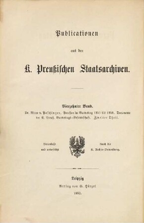 Preußen im Bundestag 1851 - 1859 : Documente der K. Preuß. Bundestags-Gesandtschaft, 2. 1854 - 1856