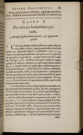 Caput I. De veritate bonorum operum.
