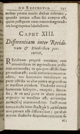 Caput XIII. Differentiam inter Recidivam & Diadochen percurrit.