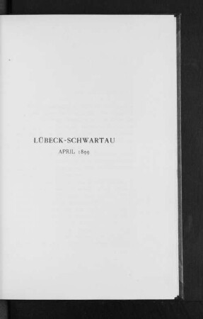 Lübeck-Schwartau April 1899