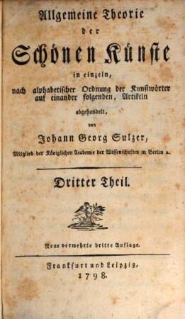 Allgemeine Theorie der Schönen Künste : in einzeln, nach alphabetischer Ordnung der Kunstwörter auf einander folgenden, Artikeln abgehandelt, 3. [K - Qui]