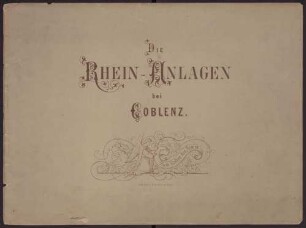Die Rhein-Anlagen bei Coblenz