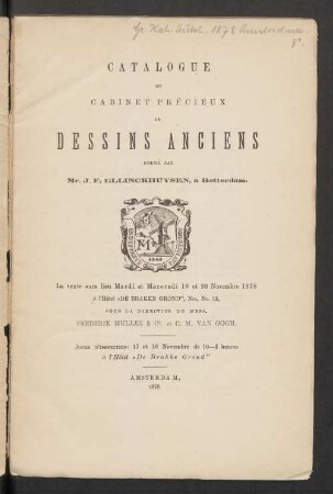 [1.]: Catalogue du cabinet précieux de gravures et déaux-fortes (2: de dessins anciens) formé