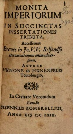 Monita imperiorum in succinctas dissertationes tributa ...