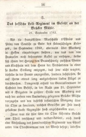 6. Das hessische Leib-Regiment im Gefecht an der Brücker Mühle. 21.September 1762.