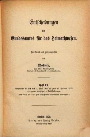 Entscheidungen des Bundesamtes für das Heimatwesen. 9. 1877/78 (1878), 1. Mai - 15. Febr.