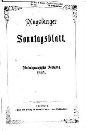 Augsburger Sonntagsblatt für Unterhaltung in Ernst und Scherz. 1865