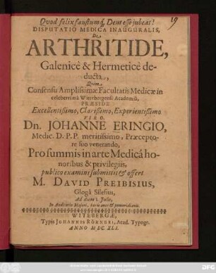 Disputatio Medica Inauguralis, De Arthritide, Galenice & Hermetice deducta
