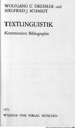 Textlinguistik : kommentierte Bibliographie