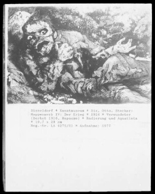 Mappenwerk IV: Der Krieg — Verwundeter (Herbst 1916, Bapaume)