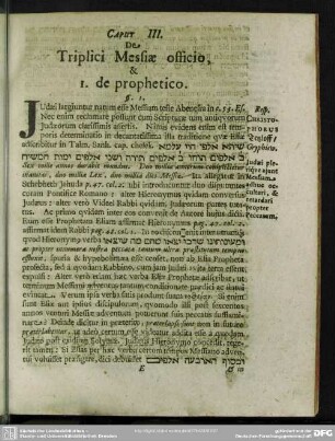 Caput III. De Triplici Messiae officio, & I. de prophetico