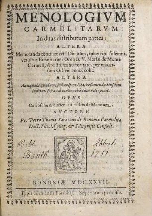 Menologium Carmelitarum in duas distributum partes