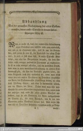 Abhandlung von der genausten Nachahmung des alten Sylbenmaasses, deren unsre Sprache in treuen Uebersetzungen fähig ist