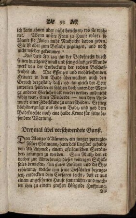 Dreymal übel verschwendete Gunst.