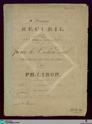 Premier recueil d'airs varies pour le violon seul : avec accomp.t d'un second violon, alto et basse; oeuv. 8