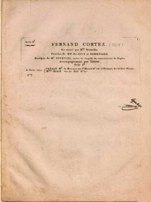 Fernand Cortez : Acte 2d ; air chanté par Mme. Branchu