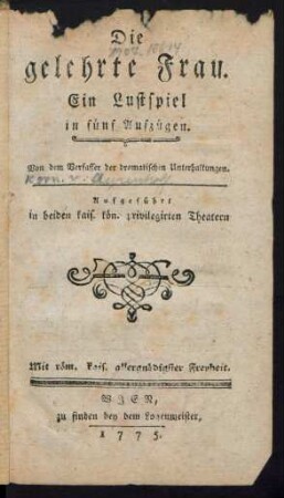 Die gelehrte Frau : Ein Lustspiel in fünf Aufzügen