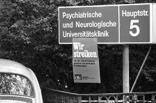 Freiburg im Breisgau: ÖTV-Streik in der Psychiatrischen und Neurologischen Universitätsklinik