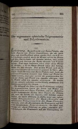 Die sogenannten sphärische Trigonometrie und Polyedrometrie.