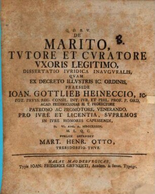 De marito, tutore et curatore uxoris legitimo, diss. iur. inaug.